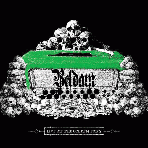 Beldam : Live at The Golden Pony